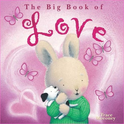 The Big Book of Love Novels & Short Stories
