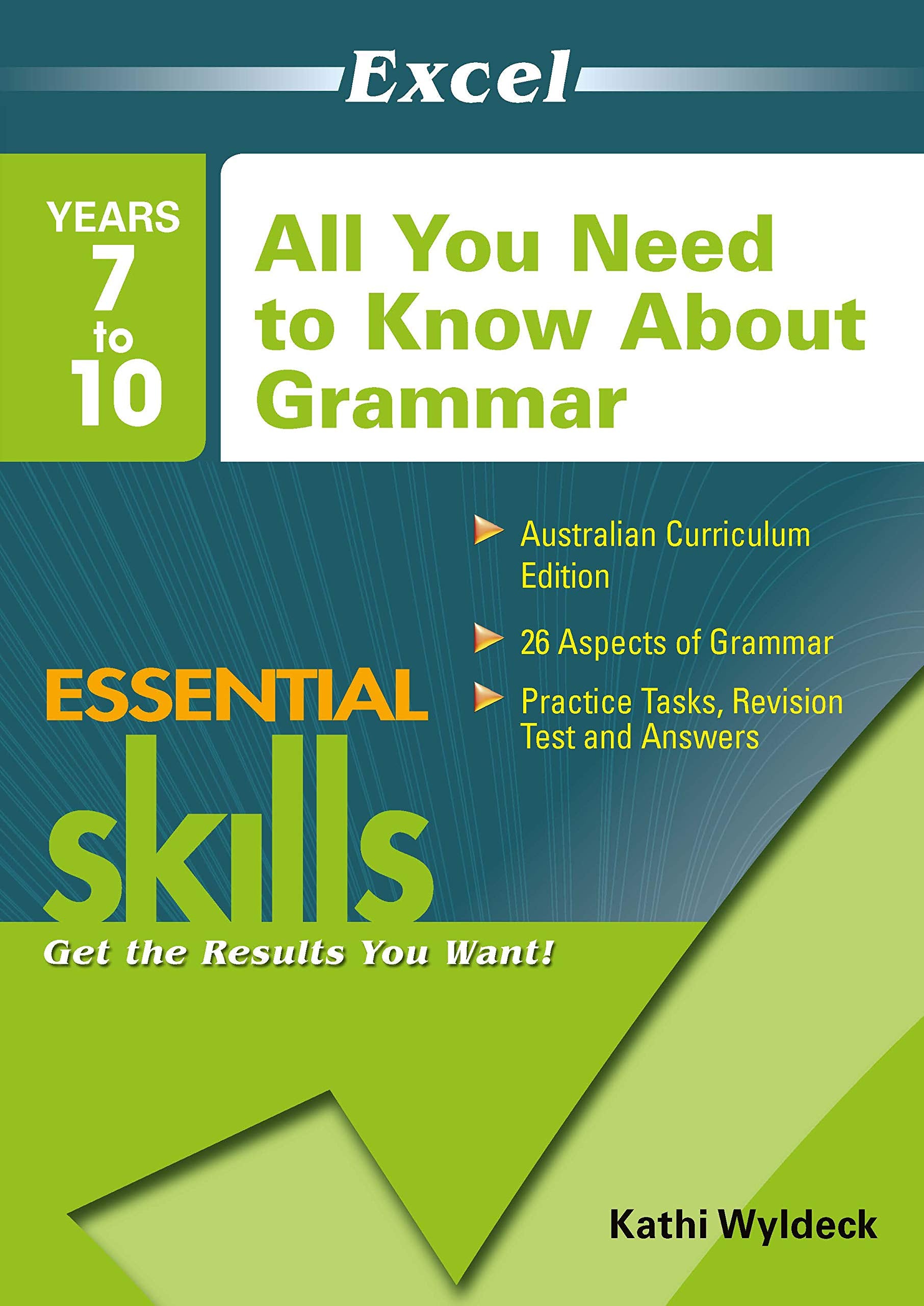Excel All You Need to Know about Grammar: Years 7 to 10 Books