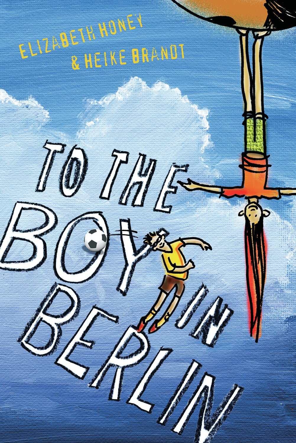 To the Boy in Berlin Non-fiction