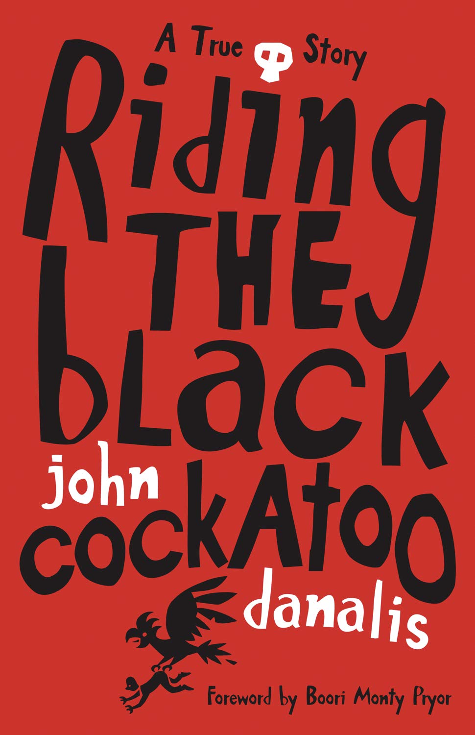 Product Image: Riding the Black Cockatoo