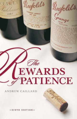 Penfolds: The Rewards of Patience Cooking & Enjoying