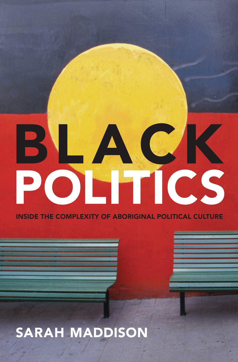 Black Politics: Inside the Complexity of Aboriginal Political Culture Social Sciences