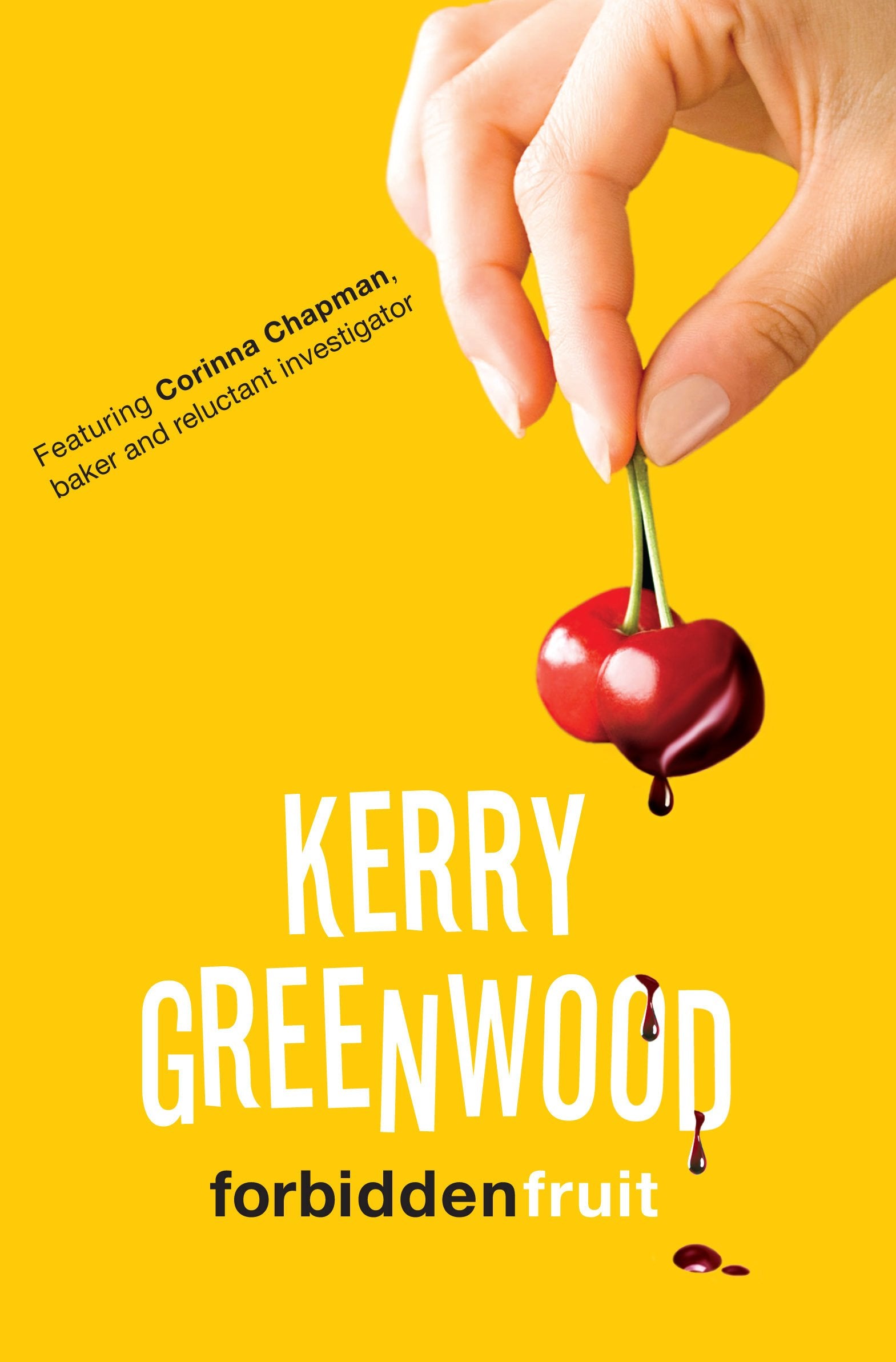Forbidden Fruit: A Corinna Chapman Mystery Contemporary literature