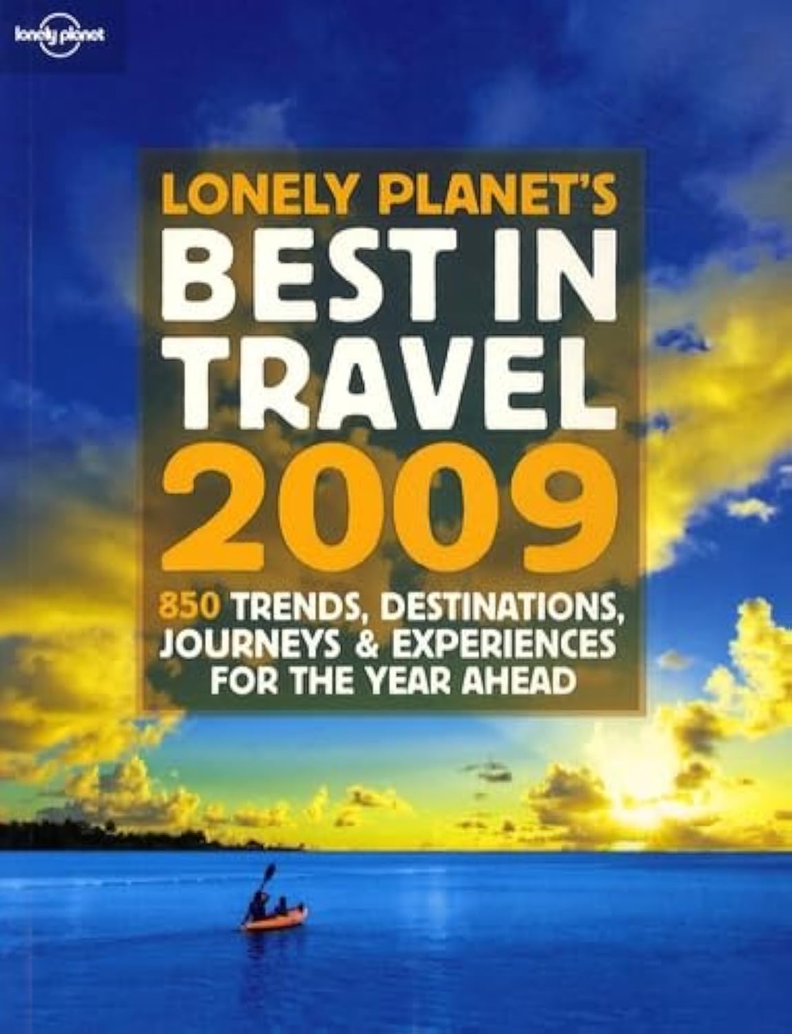 The best in travel bluelist 2009 Leisure, Home & Garden