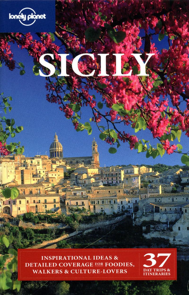 Lonely Planet Sicily: Inspirational ideas & detailed coverage for foodies, Walkers & culture-lovers. 37 day trips & itineraries (Country Regional Guides) Leisure, Home & Garden