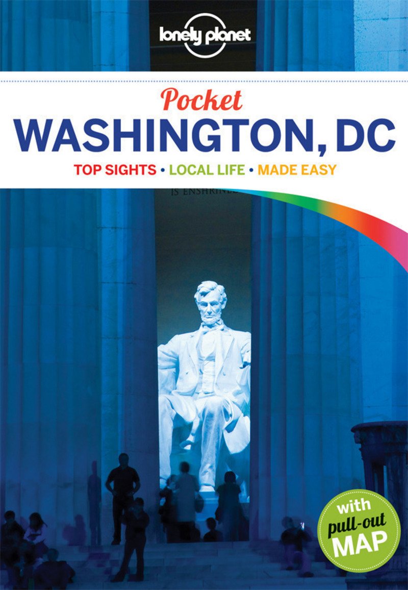 Lonely Planet Pocket Washington, DC: Top Sights, Local Life, Made Easy (Pocket Guides) Leisure, Home & Garden