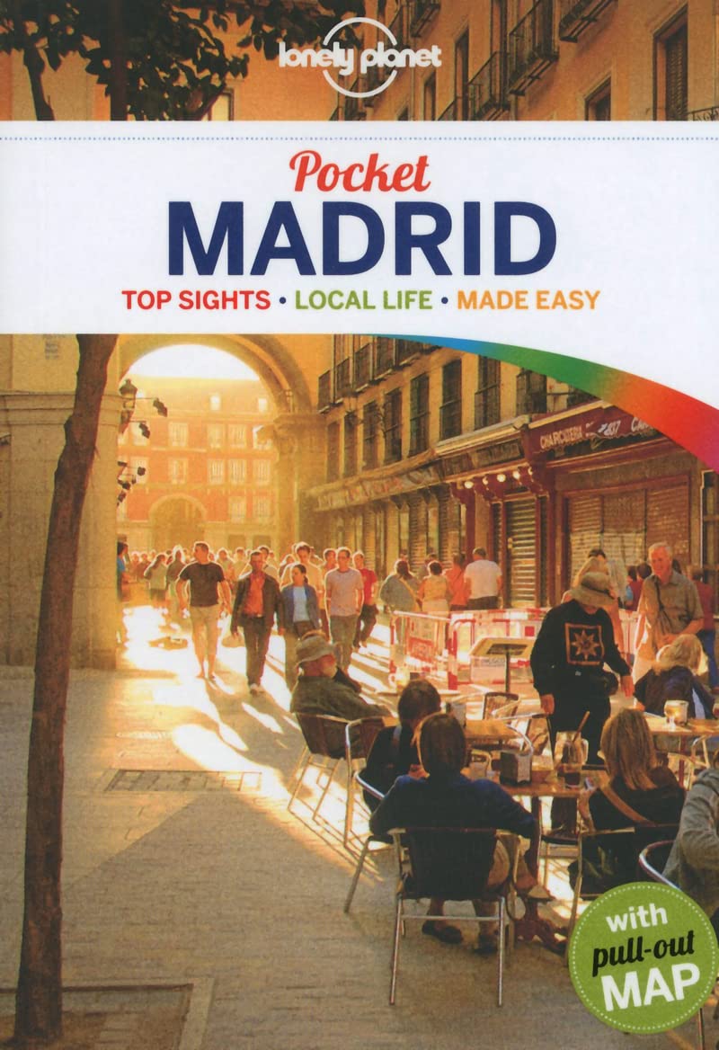 Lonely Planet Pocket Madrid: Top Sights, Local Life, Made Easy (Pocket Guides) Leisure, Home & Garden