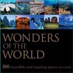 Wonders of the World, 100 Incredible and Inspiring Places on Earth book