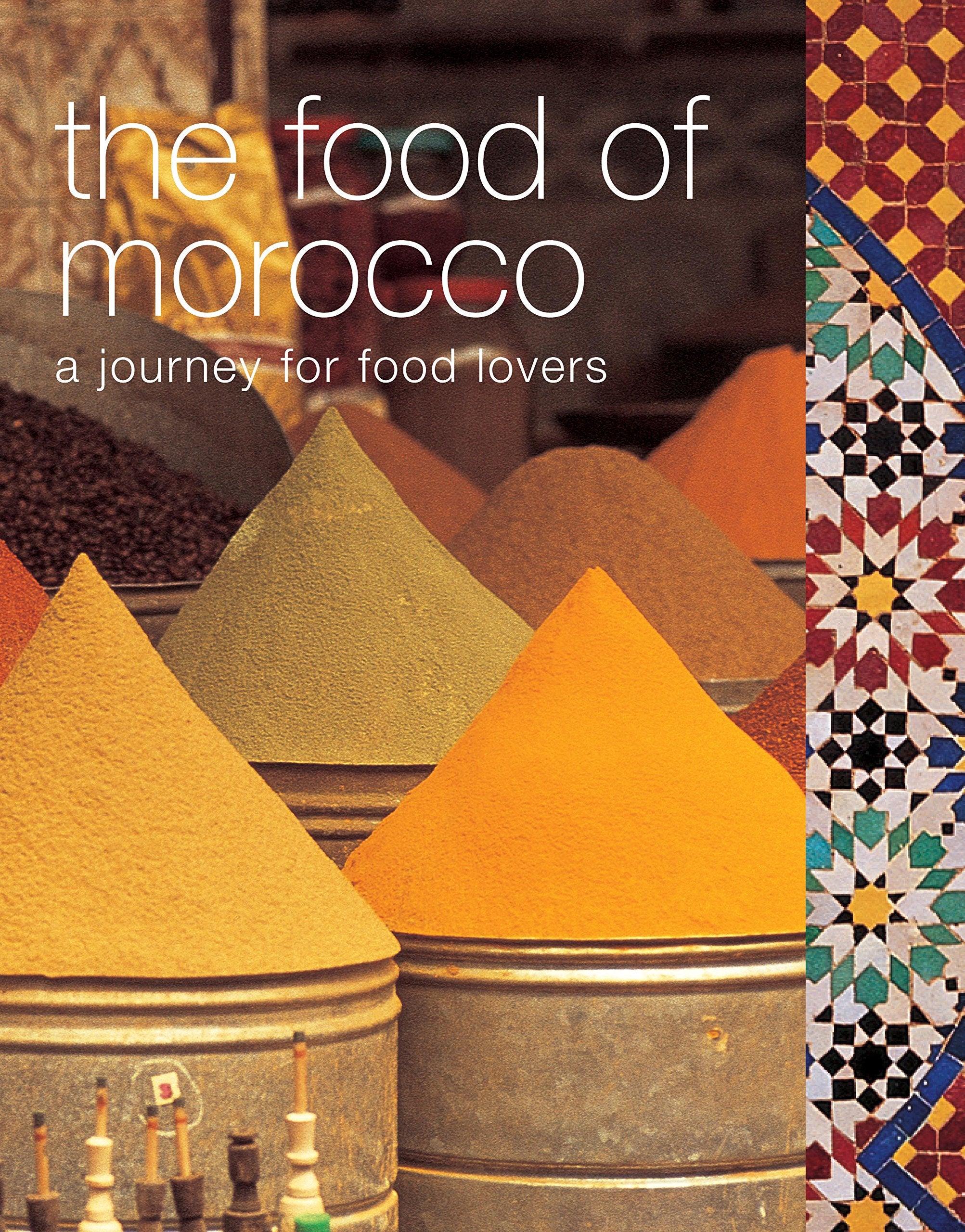 The Food of Morocco Leisure, Home & Garden