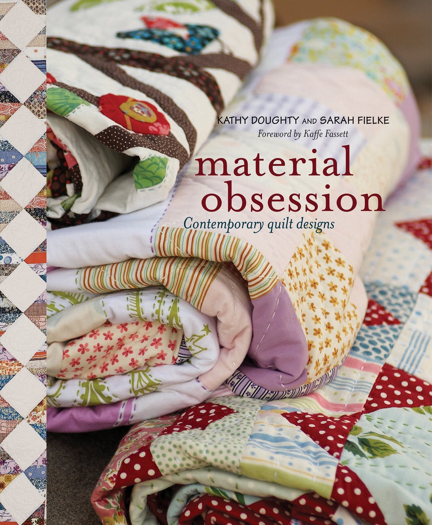 Material Obsession: Contemporary Quilt Designs Hobbies & Crafts