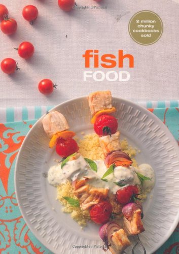 Fish Food: The Original Chunky Cookbook Leisure, Home & Garden