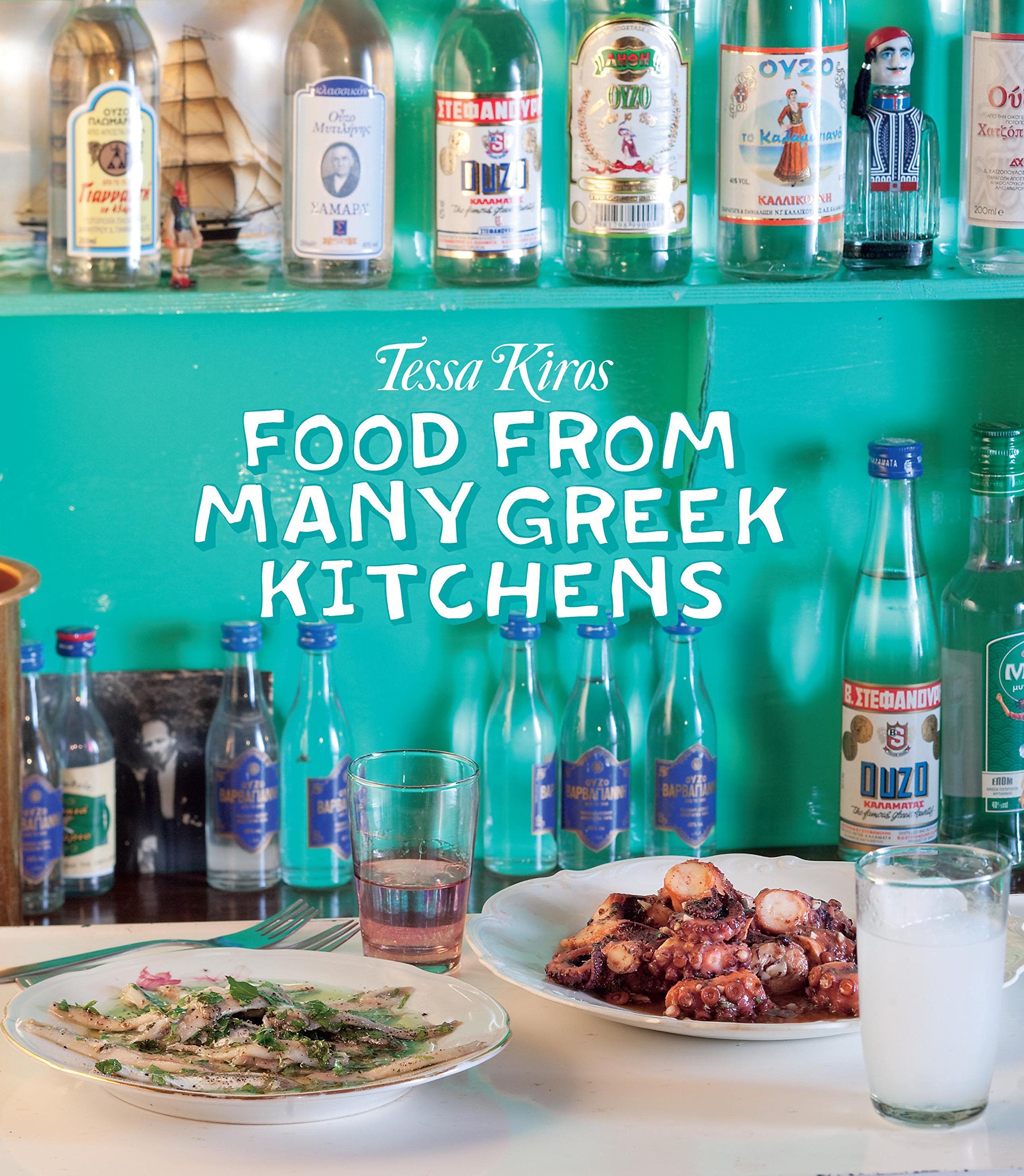 Tessa Kiros - Food from Many Greek Kitchens Leisure, Home & Garden