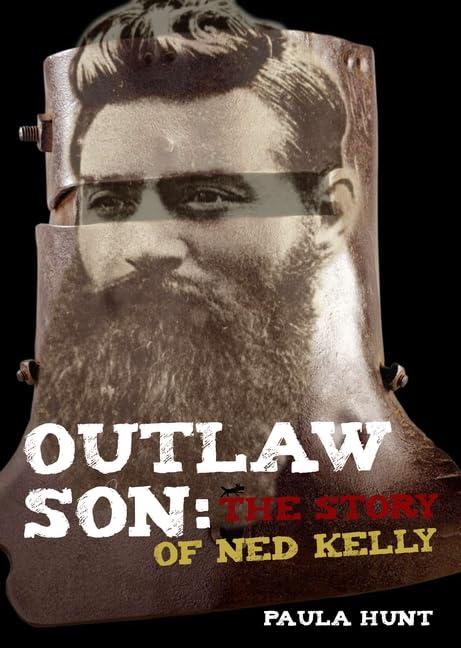 Outlaw Son: The Story of Ned Kelly book