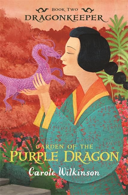 Dragonkeeper 2: Garden of the Purple Dragon Novels & Short Stories