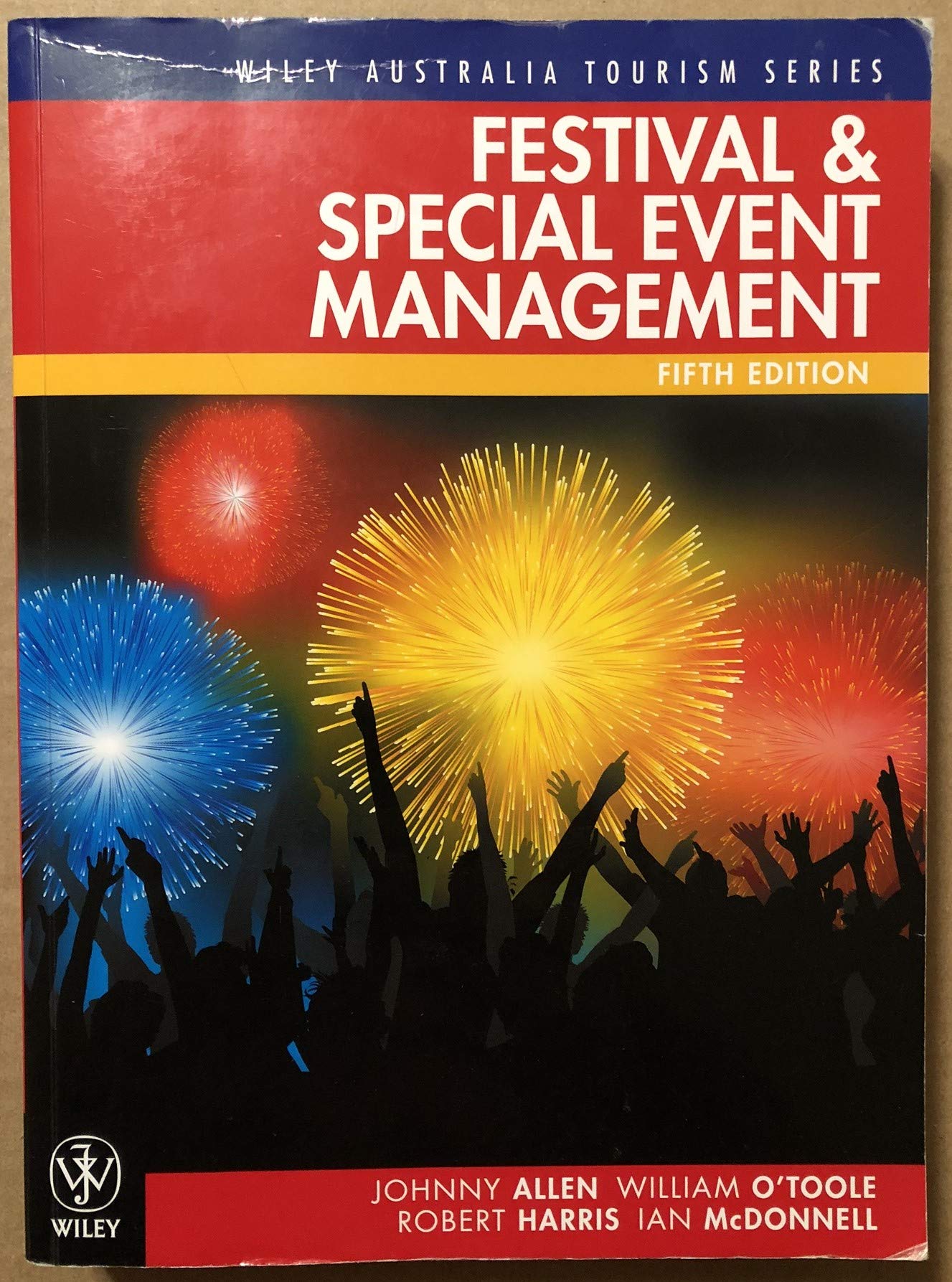 Allen, J: Festival and Special Event Management book