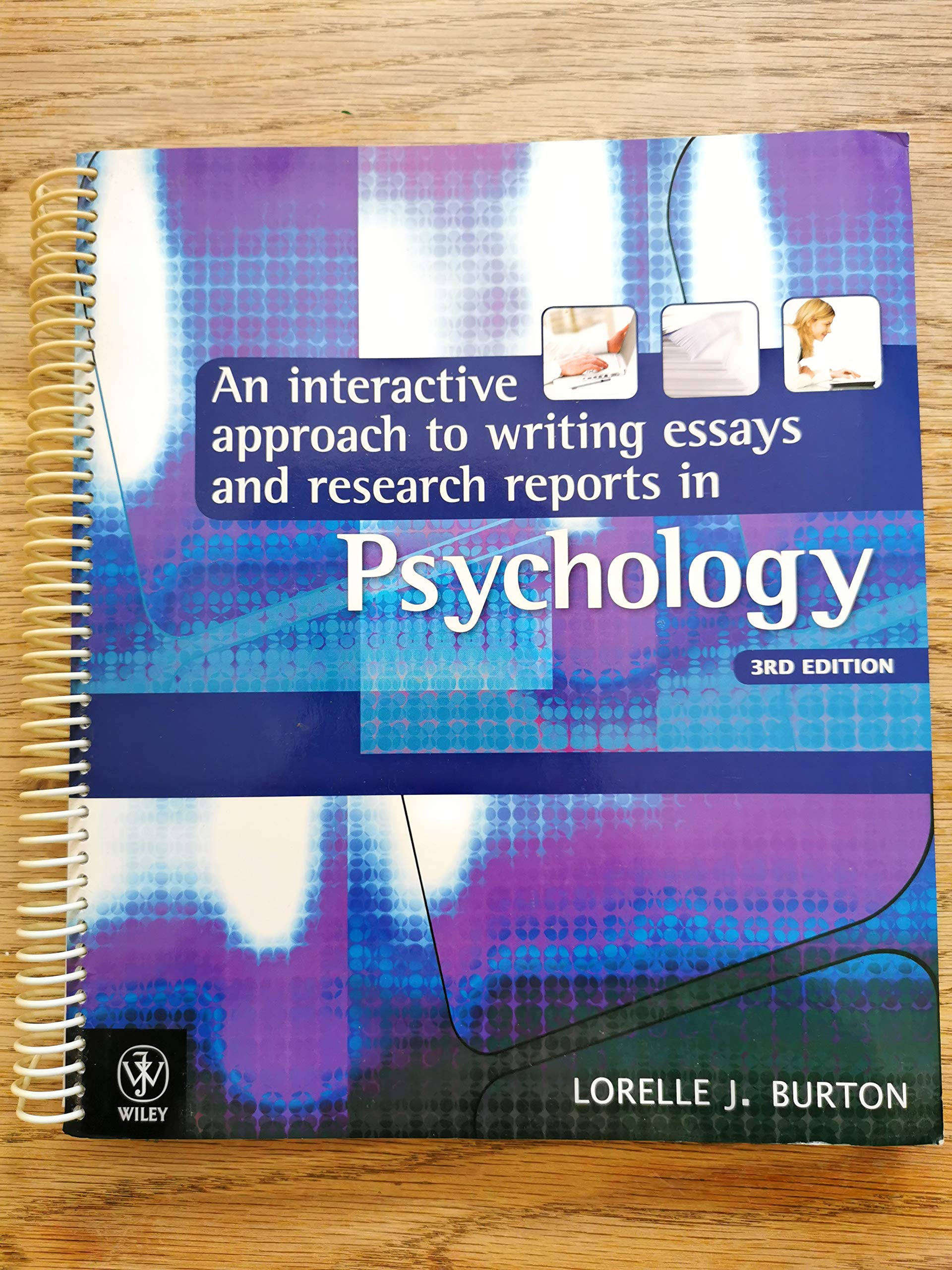 An Interactive Approach to Writing Essays and Research Reports in Psychology Psychology
