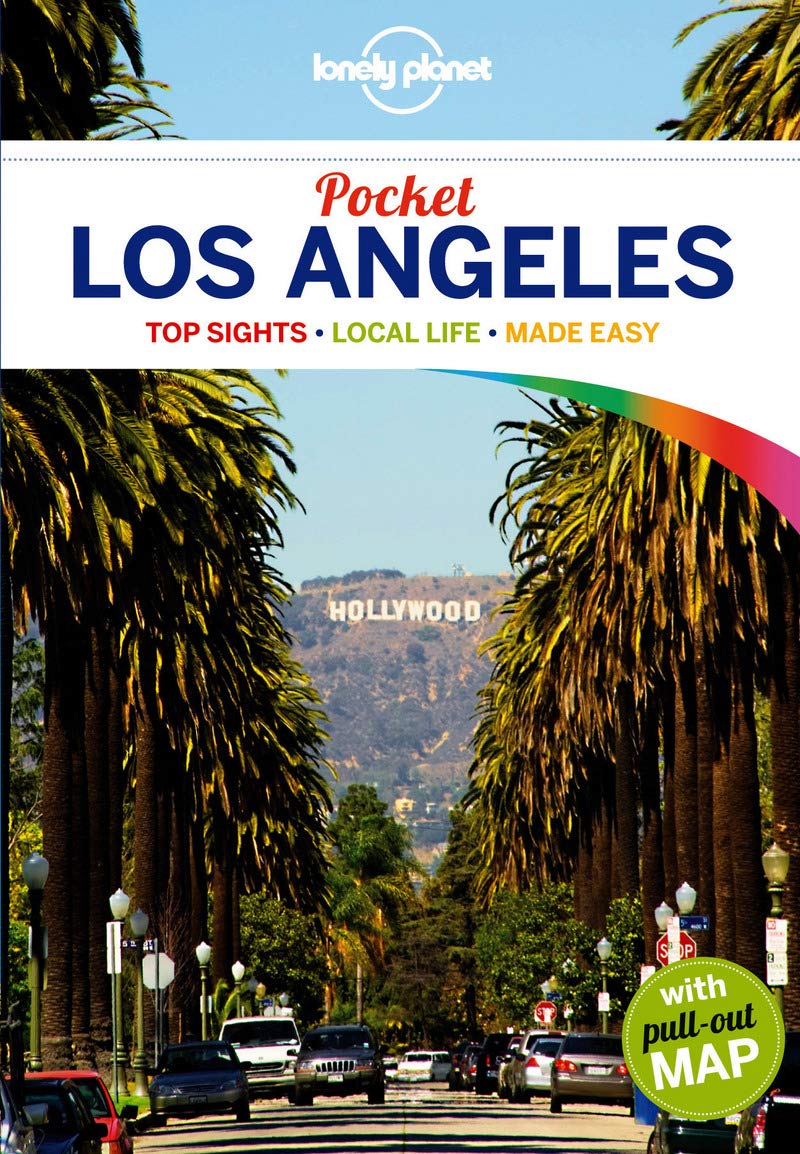 Lonely Planet Pocket Los Angeles: Top Sights, Local Life, Made Easy (Pocket Guides) Leisure, Home & Garden