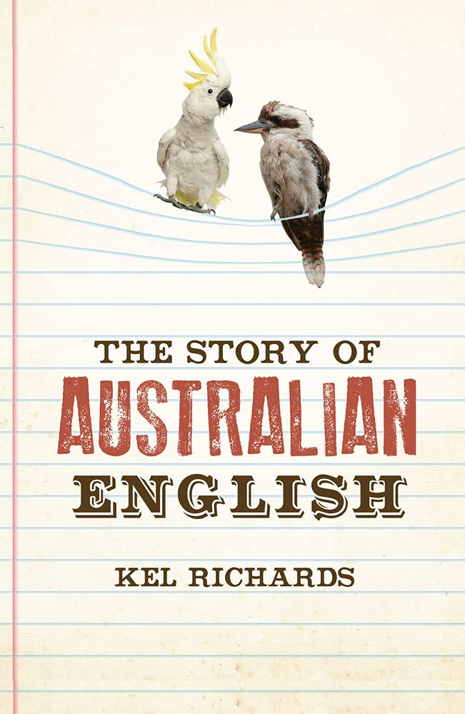 The Story of Australian English Social Sciences
