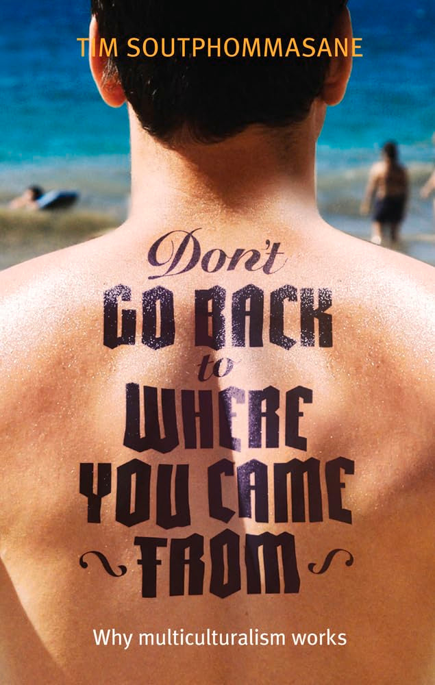 Don't go back to where you came from book