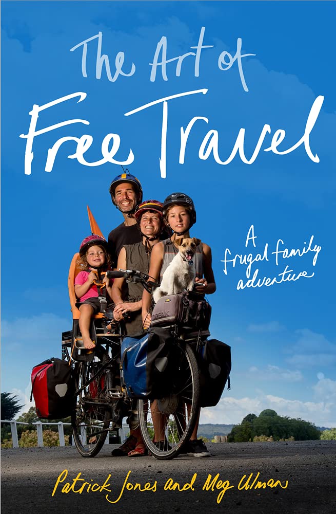 The Art of Free Travel book