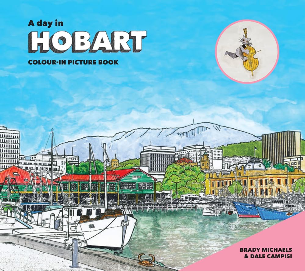 A Day in Hobart: Colour-in Picture Book Hobbies & Crafts