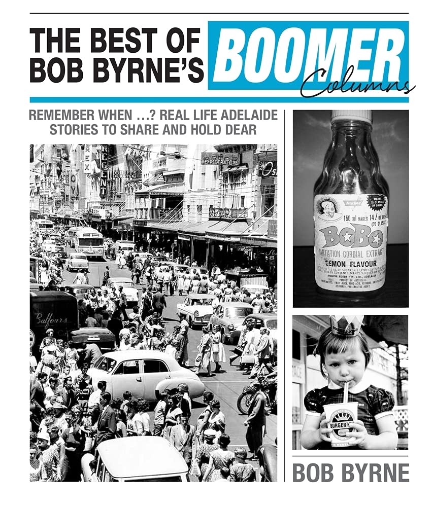 The Best of Bob Byrne's Boomer Columns Media & Communication