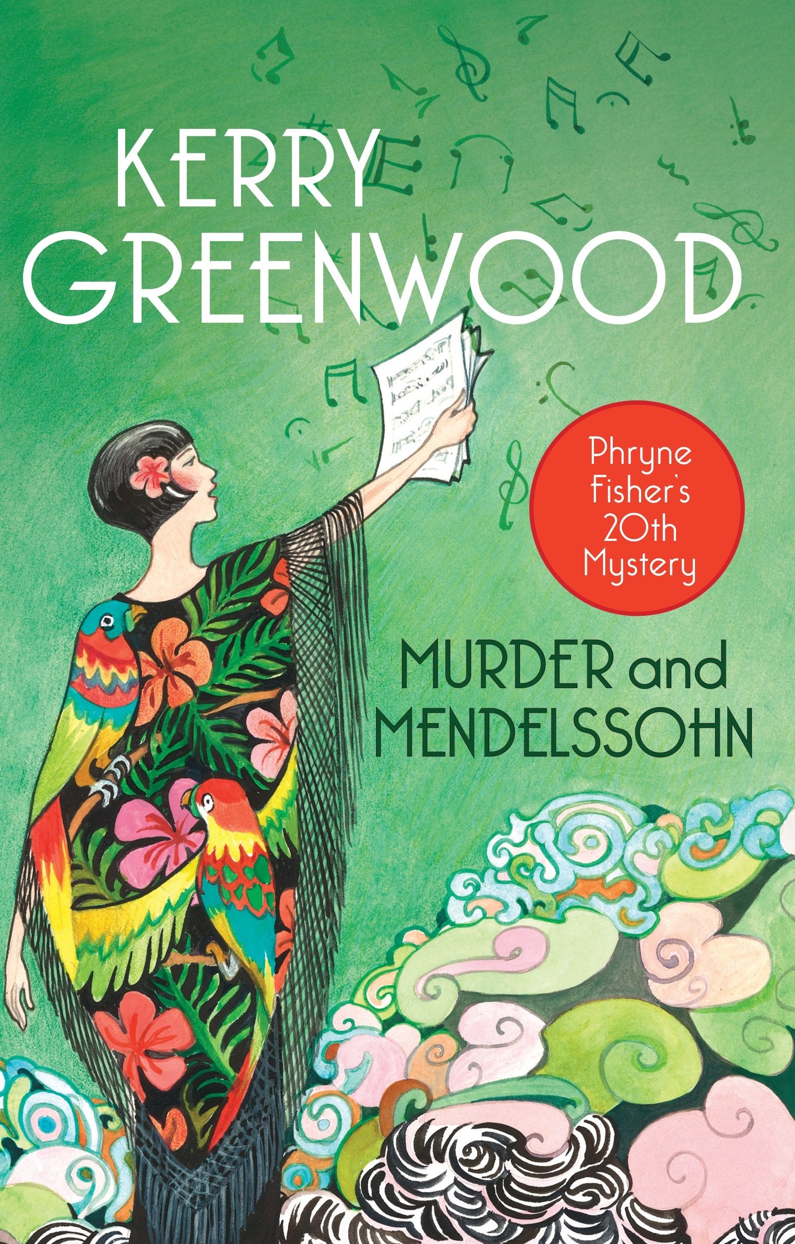 Murder and Mendelssohn: Phryne Fisher: Phryne Fisher 20th Mystery (Phryne Fisher Murder Mysteries) Historical Fiction