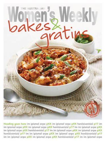 Savoury Bakes & Grates (The Australian Women's Weekly Standard) Leisure, Home & Garden