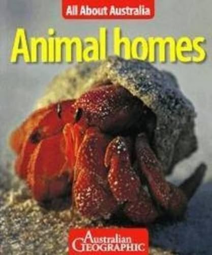All About Australia: Animal Homes Non-fiction