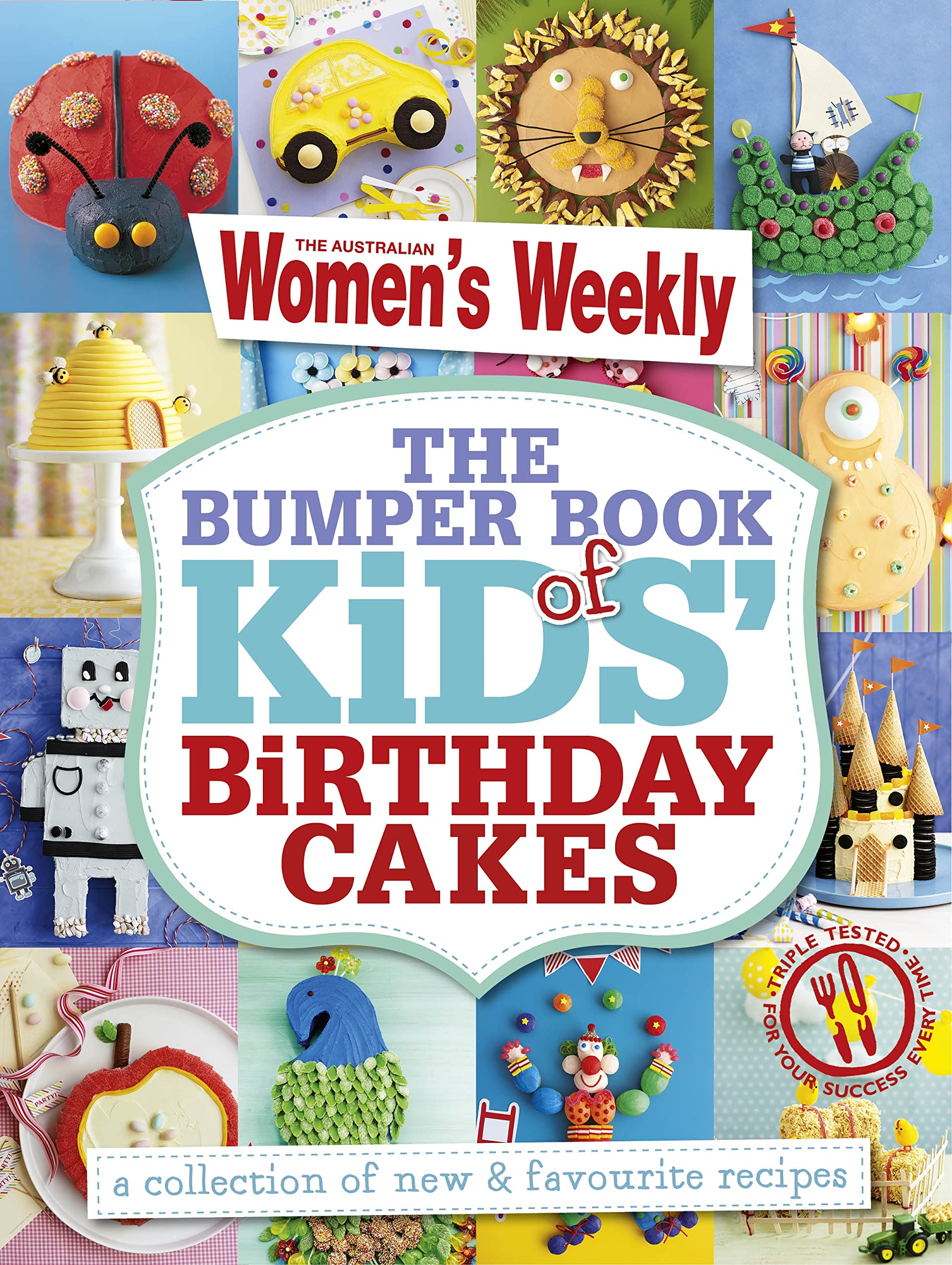 The Bumper Book of Kids Birthday Cakes Leisure, Home & Garden