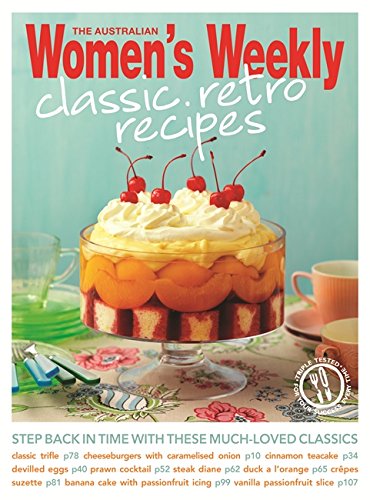 Classic Retro Recipes (The Australian Women's Weekly: New Essentials) Leisure, Home & Garden