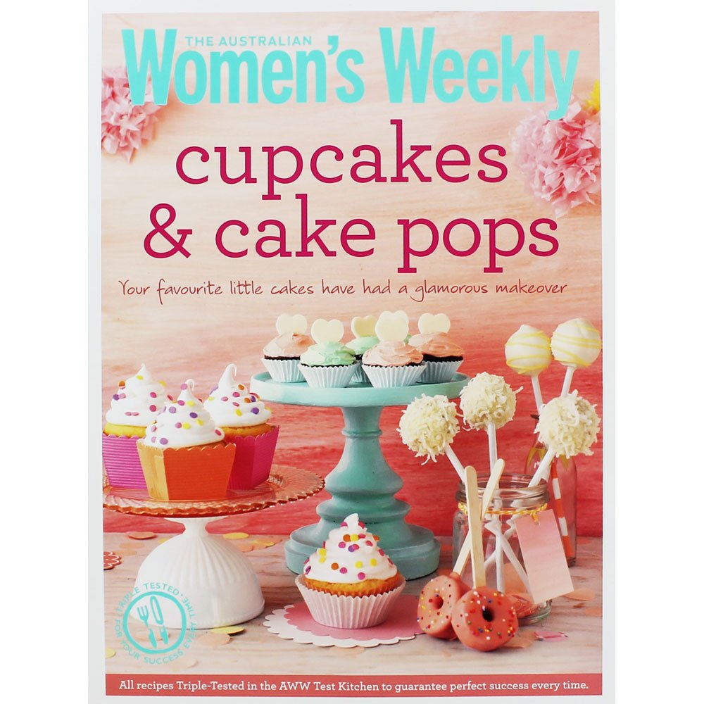 Cupcakes & Cake Pops: Inspiring designs and foolproof techniques for crowd-pleasing sweet treats (The Australian Women's Weekly Essentials) Leisure, Home & Garden