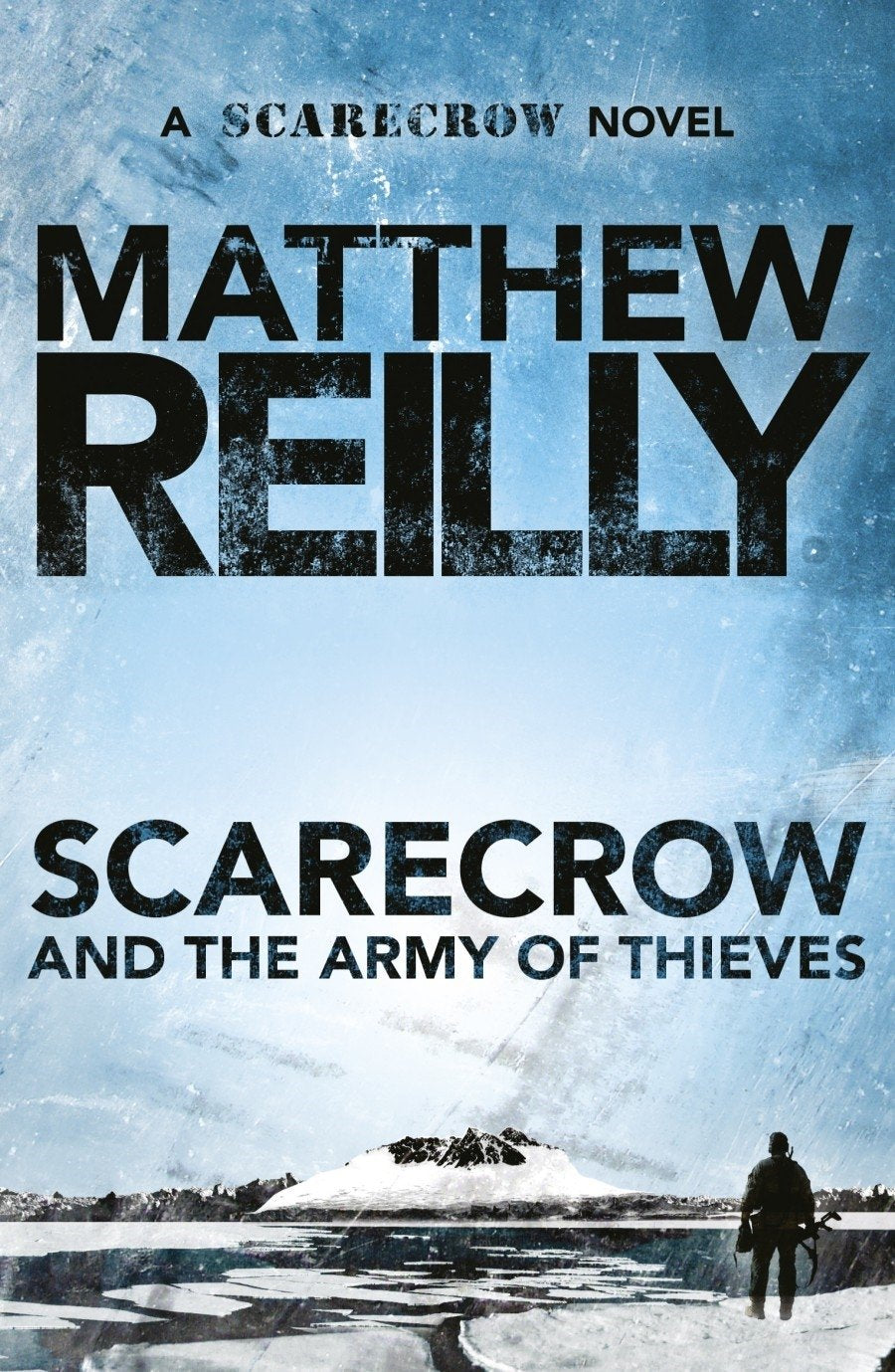 Scarecrow and the Army of Thieves: A Scarecrow Novel 4 Books