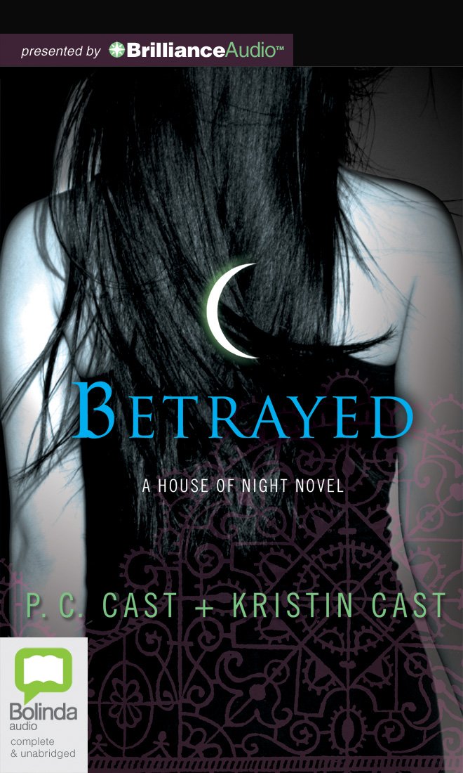 Betrayed (House of Night) Fantasy & Sci-Fi
