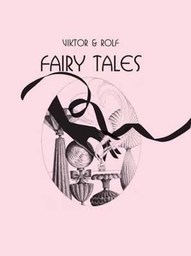 Fairy Tales: Viktor Horsting & Rolf Snoeren Contemporary literature