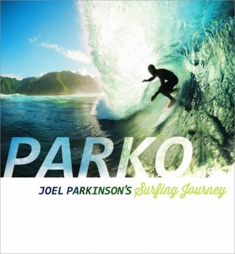 Parko: Joel Parkinson's Surfing Journey Leisure & Fun