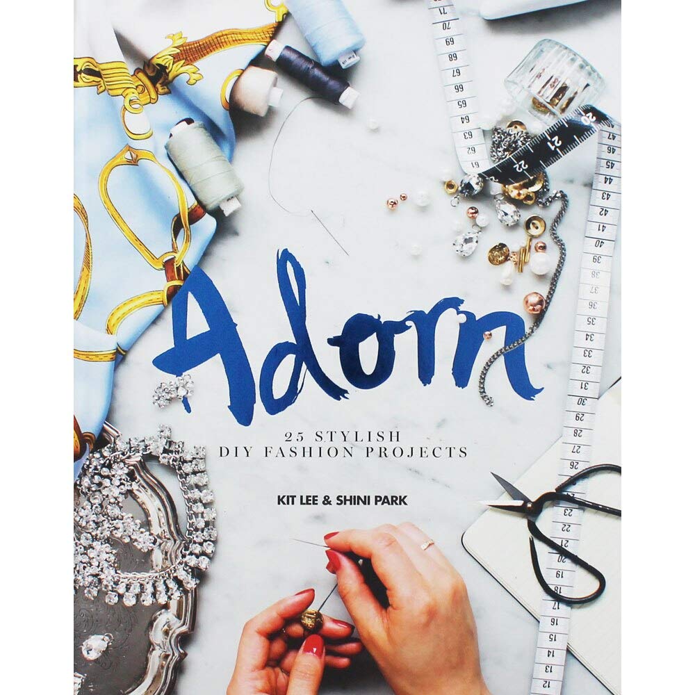 Adorn: 25 stylish DIY fashion projects book