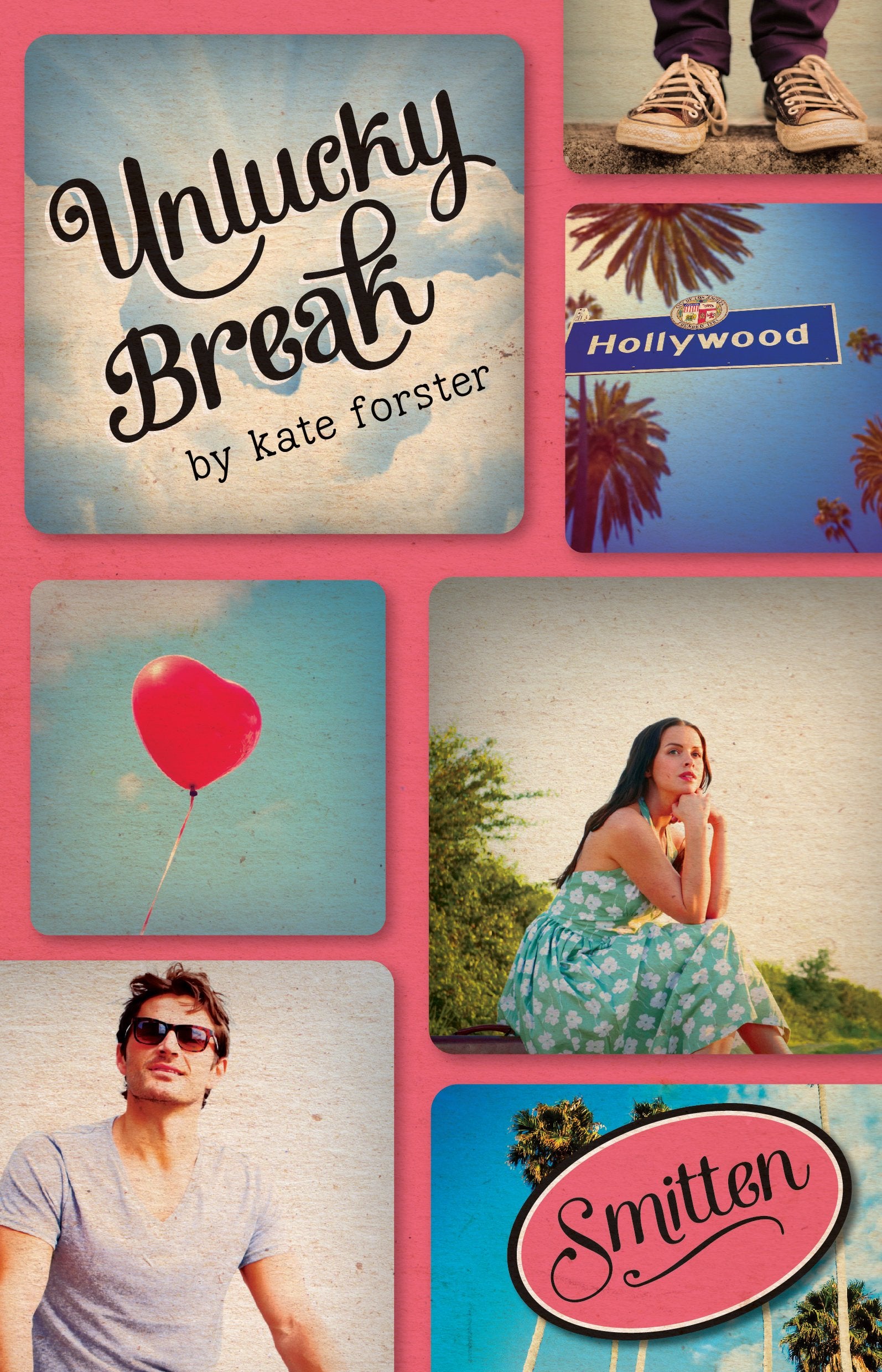 Unlucky Break (Smitten) Romance