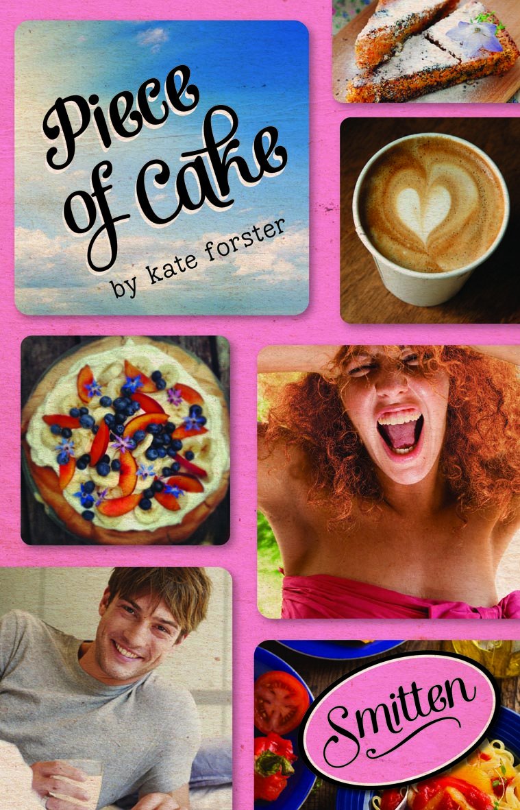 Piece of Cake (Smitten, Band 6) Romance