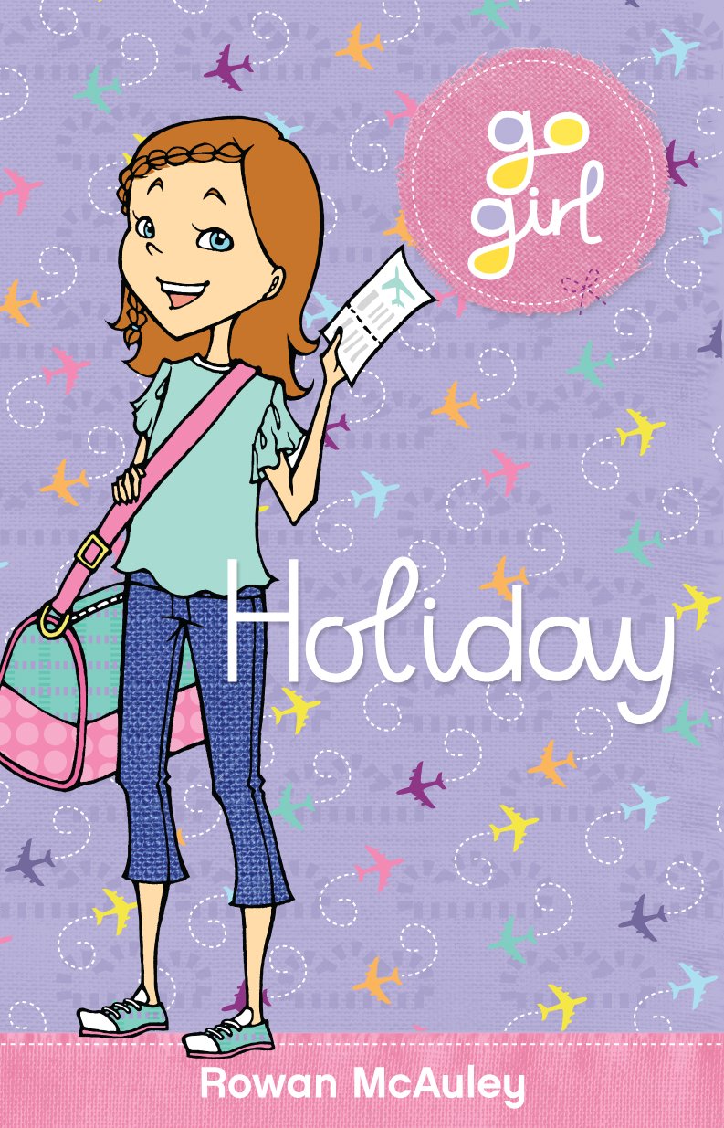 Holiday (Go Girl) Non-fiction