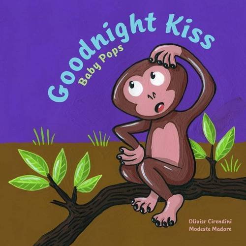 Baby Pops: Goodnight Kiss Parents & Children