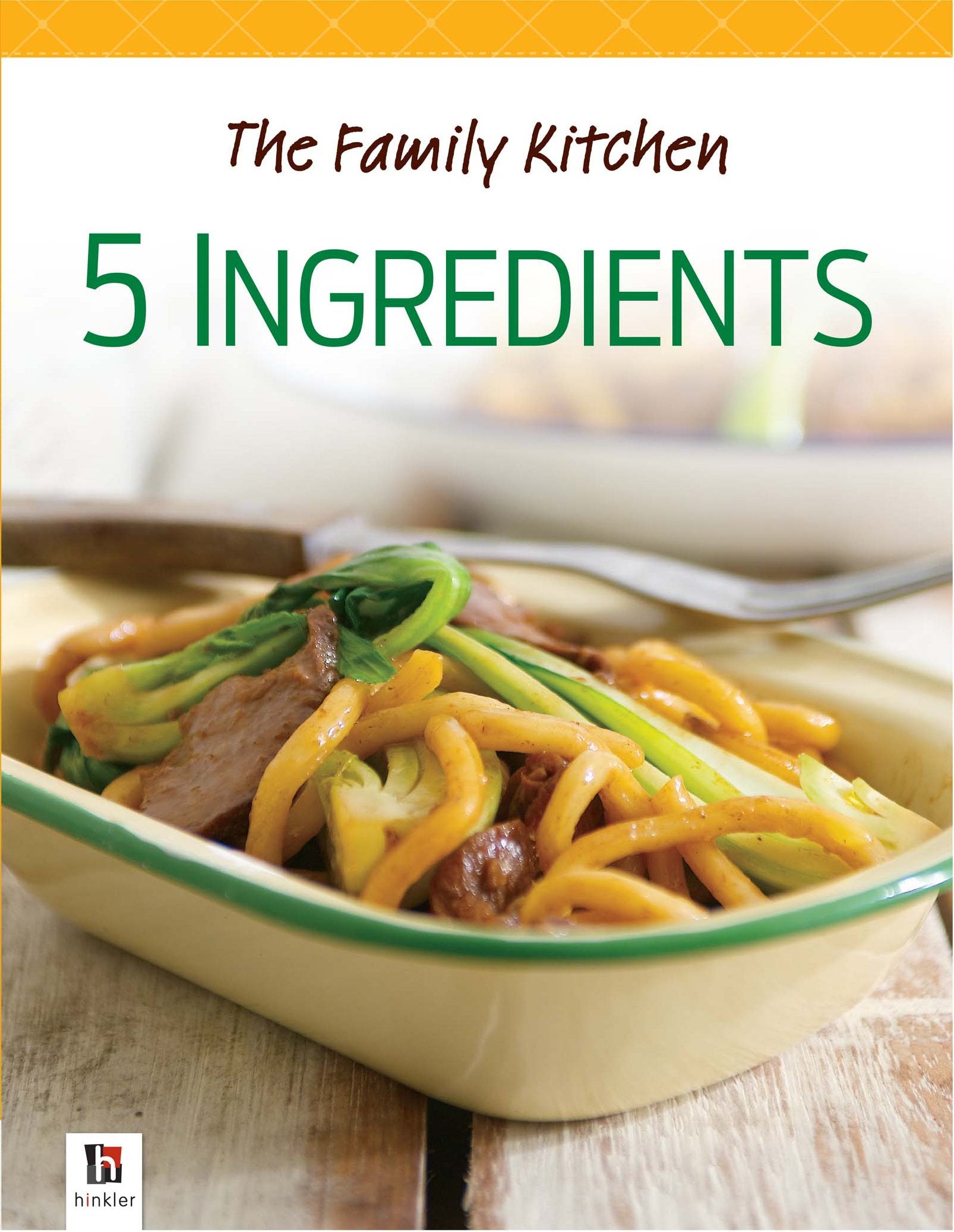 The Family Kitchen - 5 Ingredients Leisure, Home & Garden