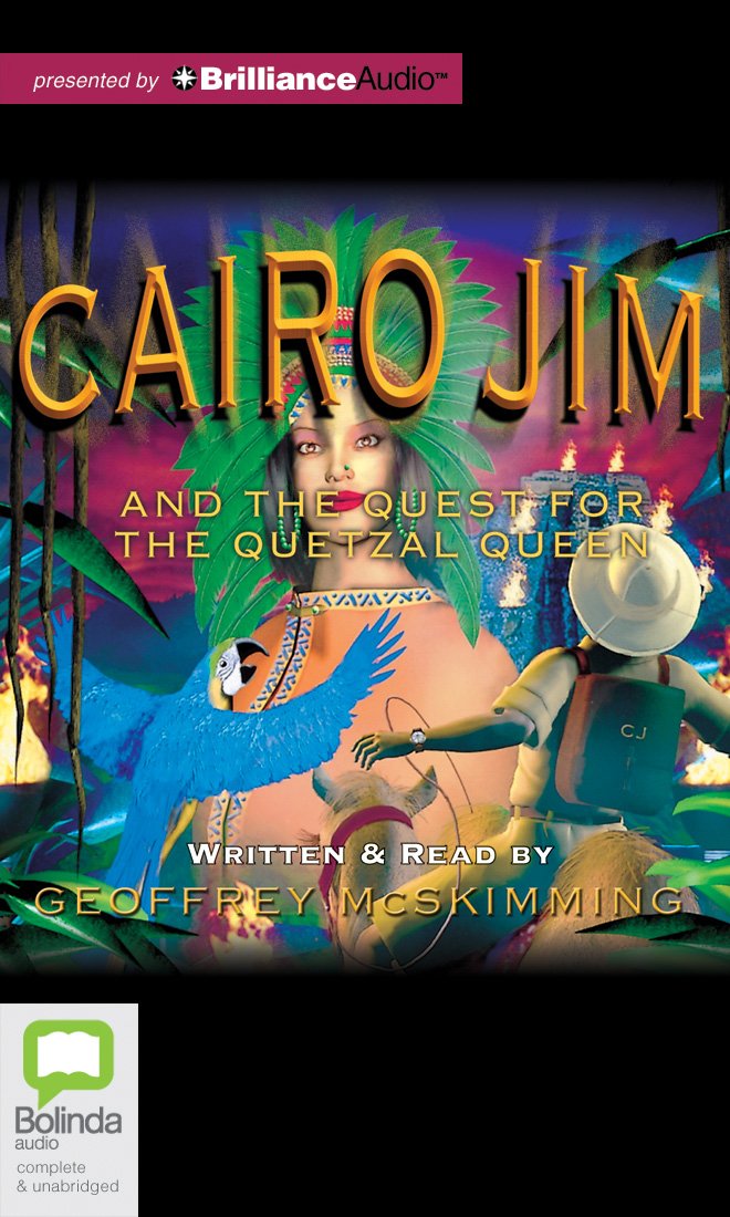Cairo Jim and the Quest for the Quetzal Queen Novels & Short Stories