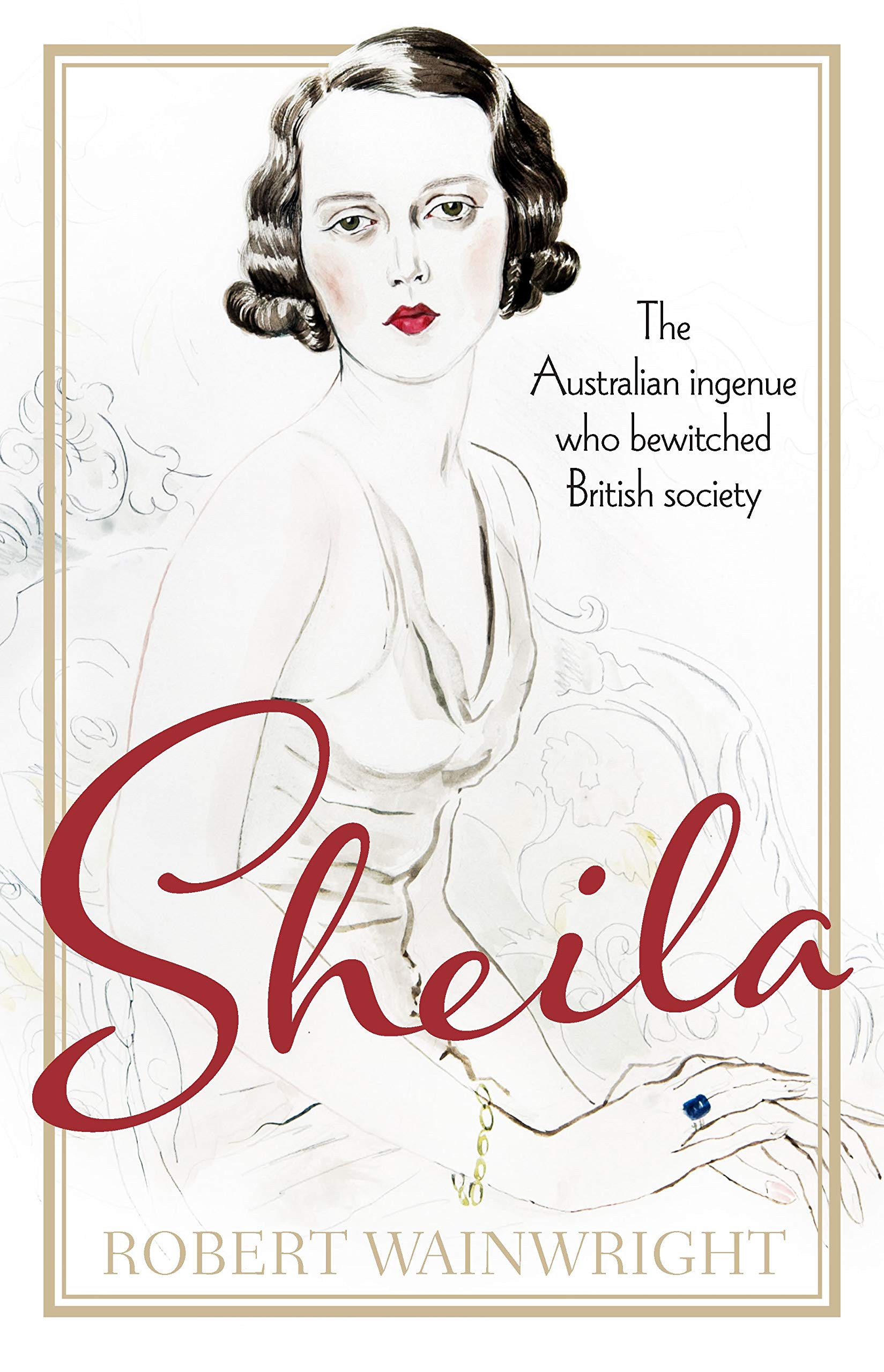 Sheila: The Australian ingenue who bewitched British society Personalities