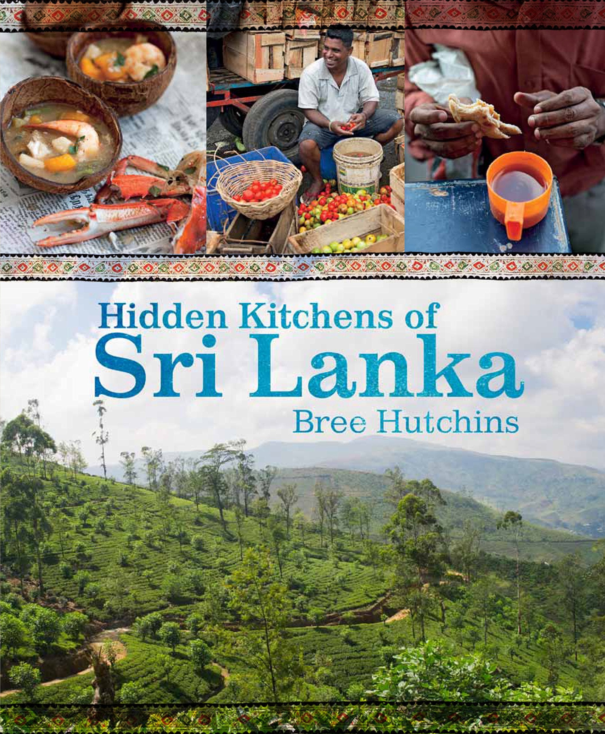 Hidden Kitchens of Sri Lanka Leisure, Home & Garden