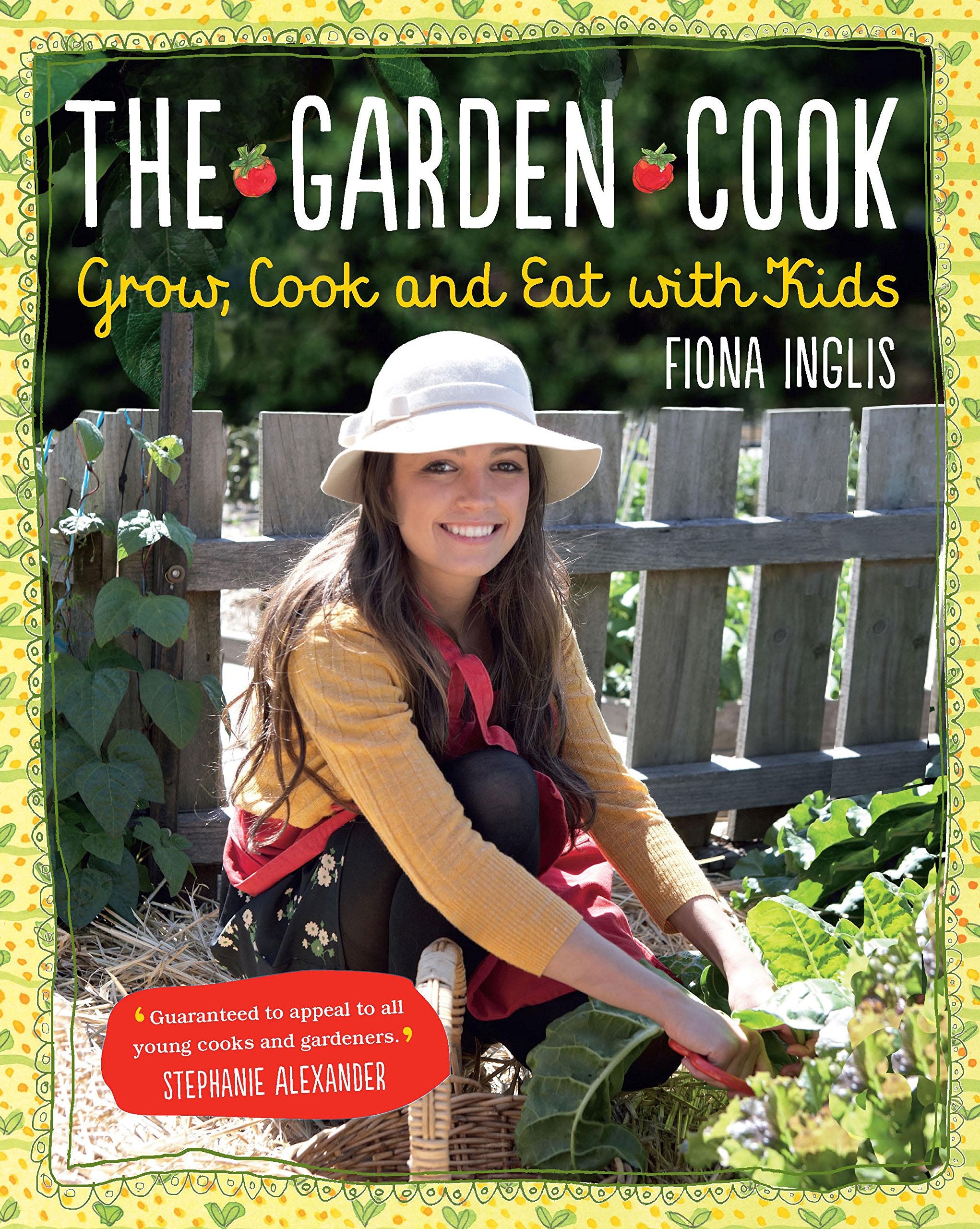 The Garden Cook: Grow, Cook, Eat with Kids Leisure, Home & Garden