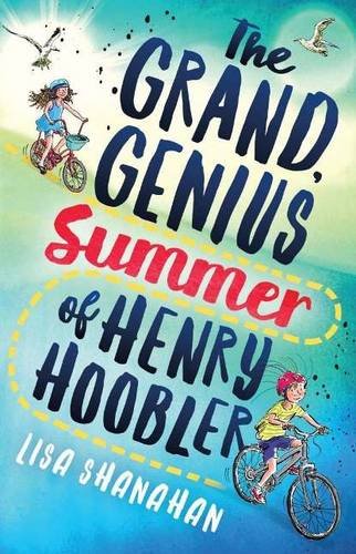 The Grand, Genius Summer of Henry Hoobler Novels & Short Stories