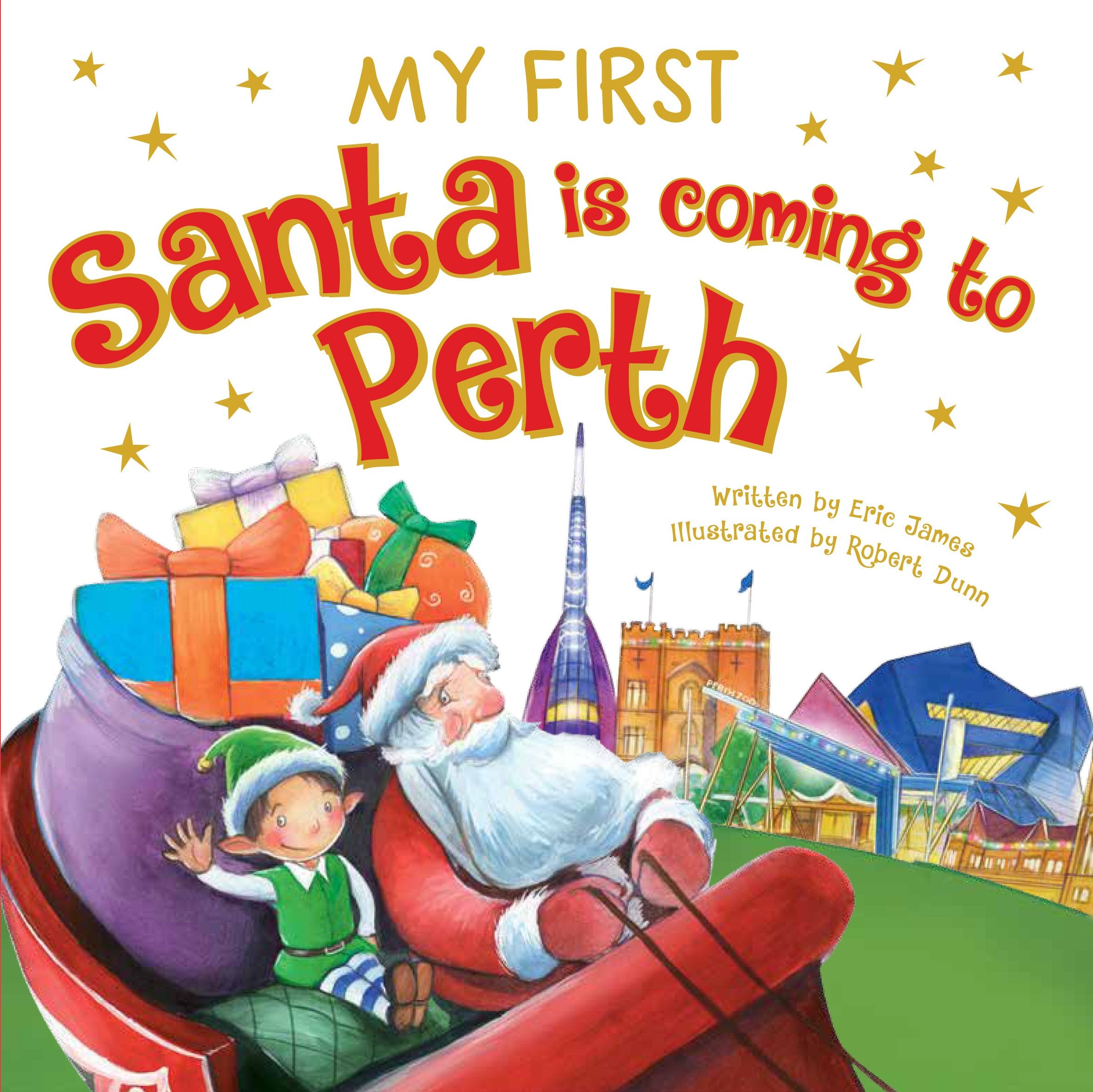 My First Santa is Coming to Perth (My First Santa is Coming to) Books