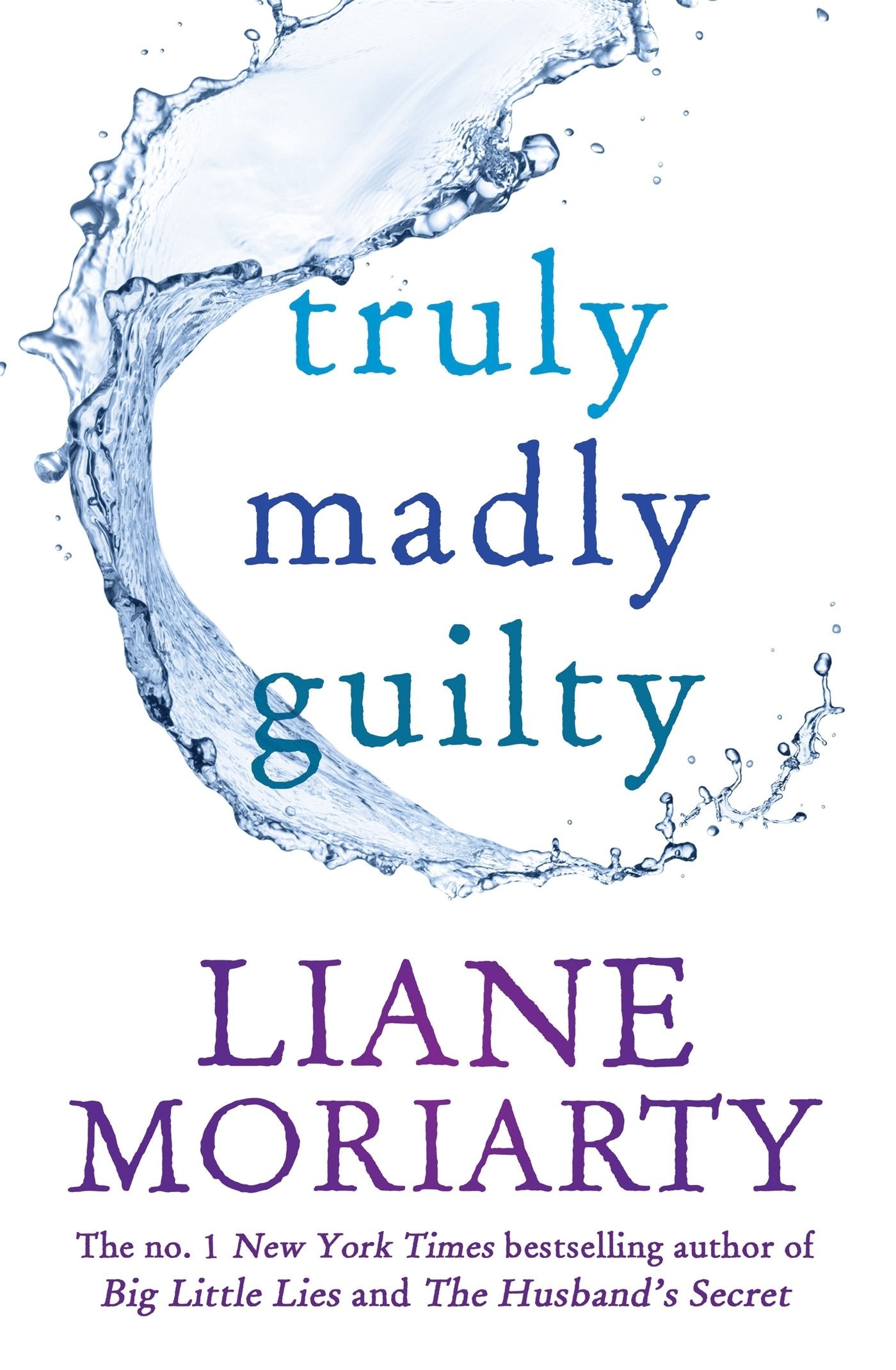 Product Image: Truly Madly Guilty