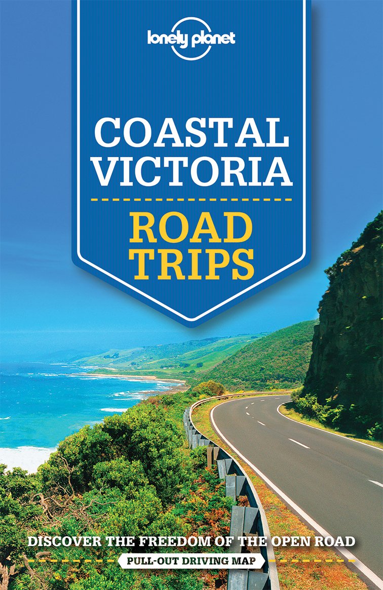 Coastal Victoria Road Trips - 1ed - Anglais book